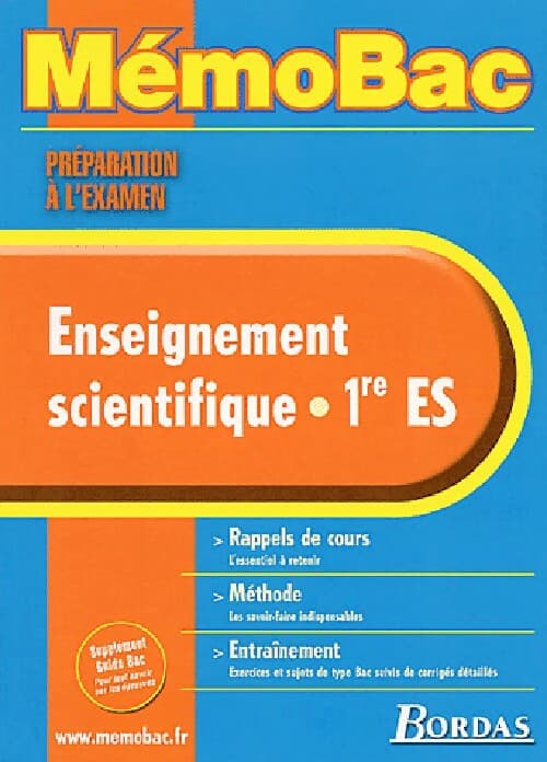 Enseignement scientifique Ire ES, préparation à l'examen - Christian Robert